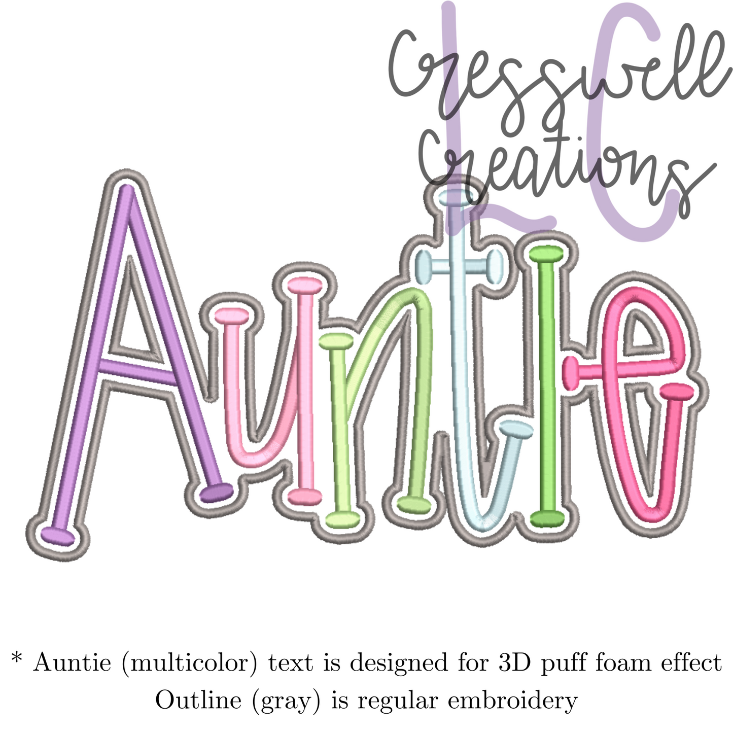 Auntie 3D Puff Machine Embroidery Design