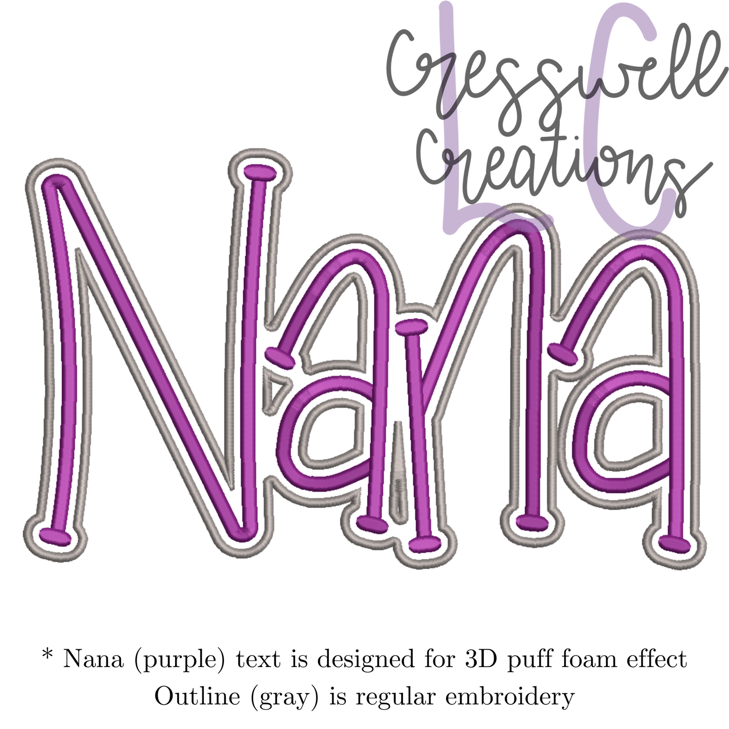 Nana 3D Puff Machine Embroidery Design