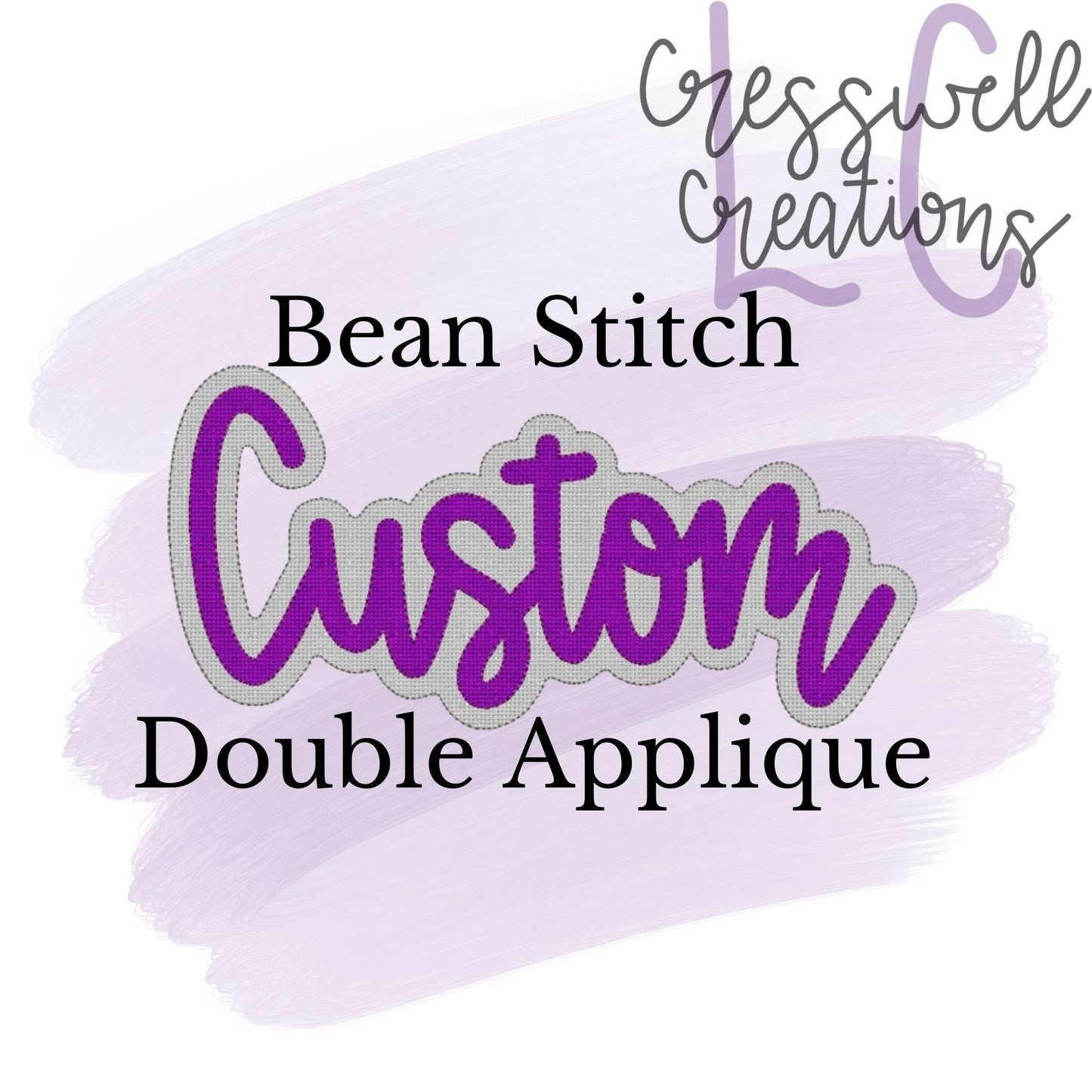 Custom Bean Stitch Double Applique Machine Embroidery Design