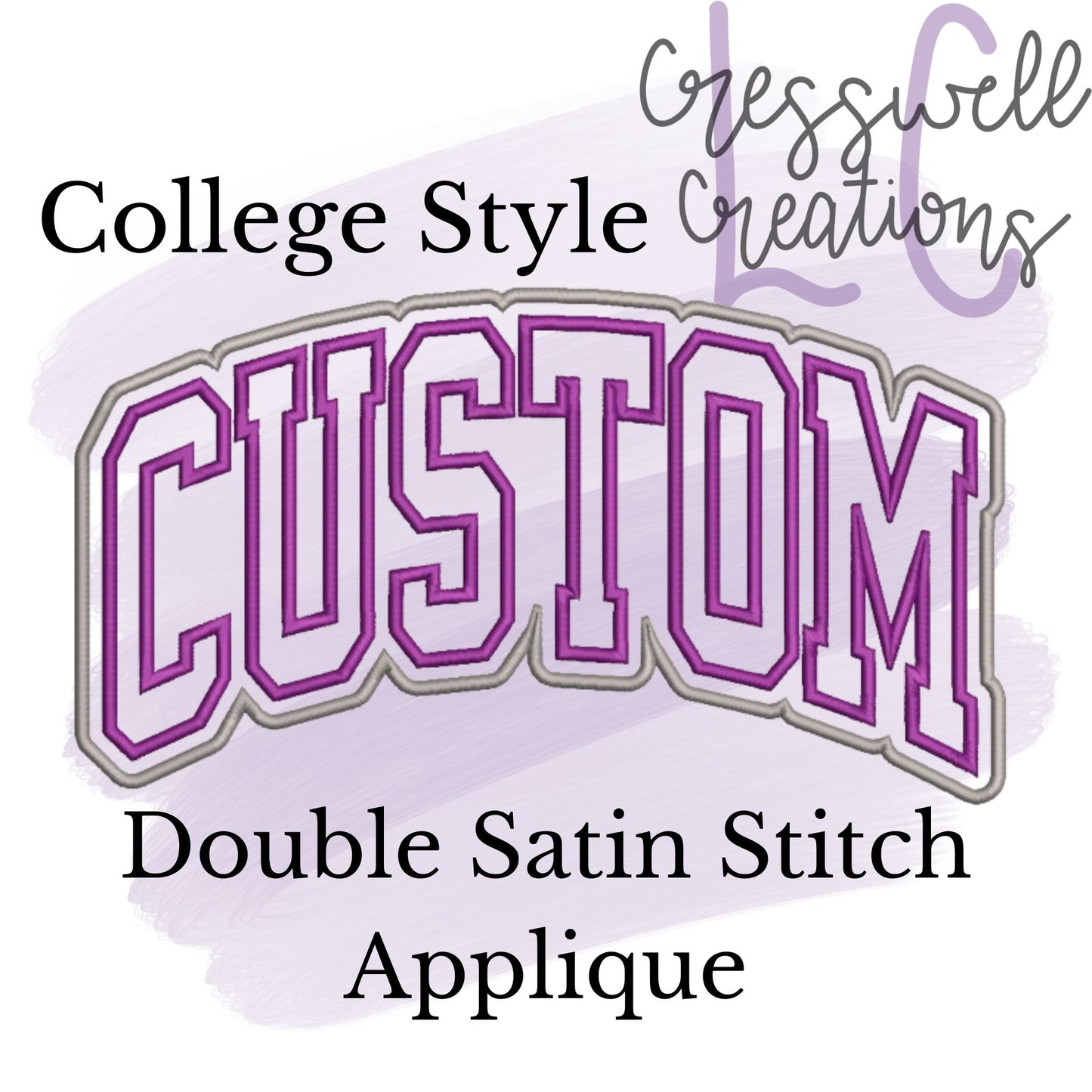 Custom College Style Satin Stitch Double Applique Machine Embroidery Design