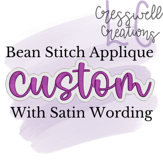 Custom Bean Stitch Single Applique Machine Embroidery Design