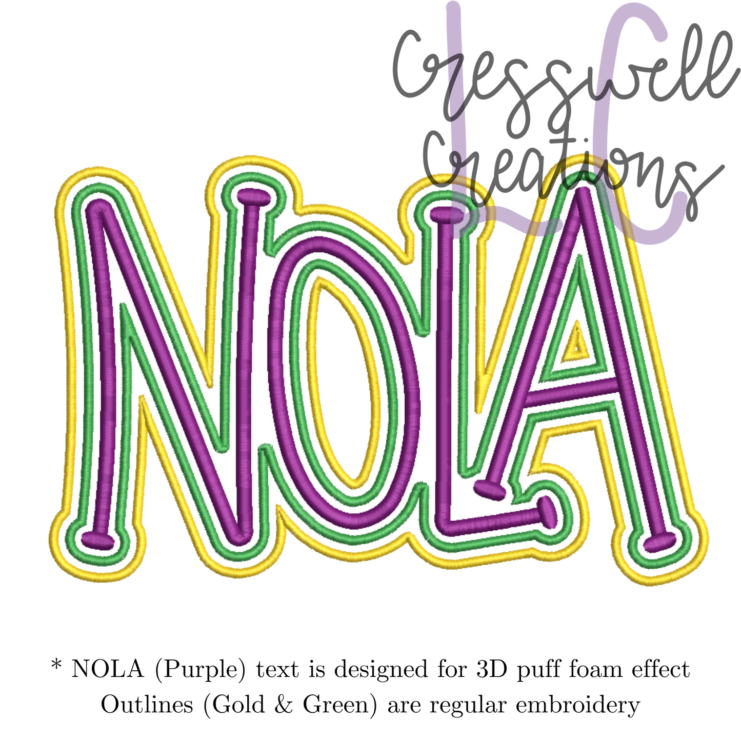 NOLA 3D Puff  Machine Embroidery Design