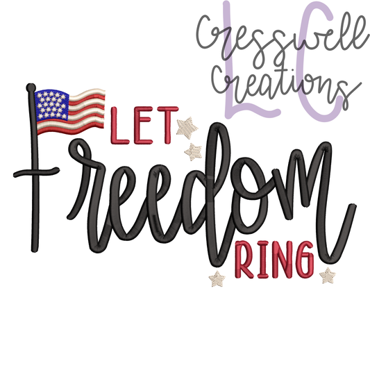 Let Freedom Ring Machine Embroidery Design