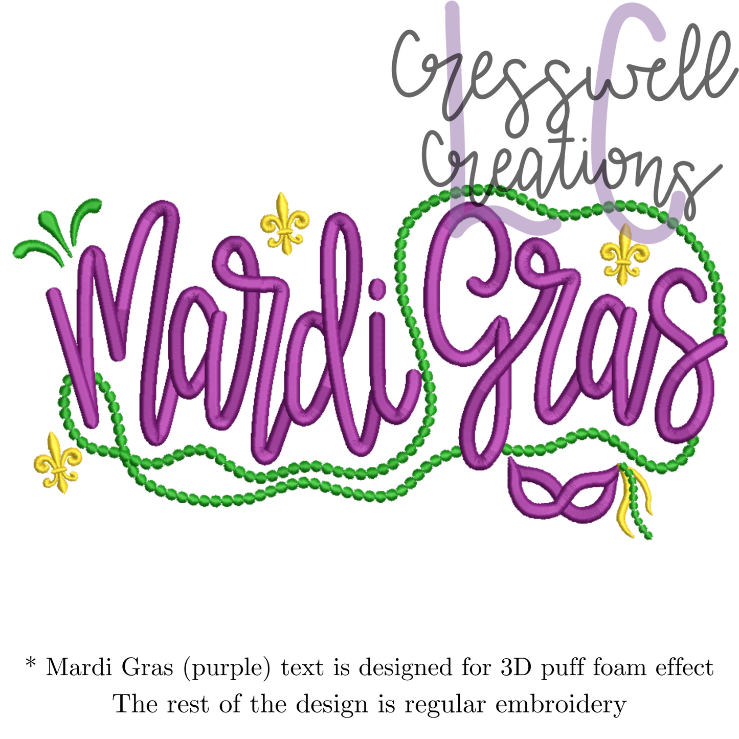 Mardi Gras 3D Puff Script Machine Embroidery Design