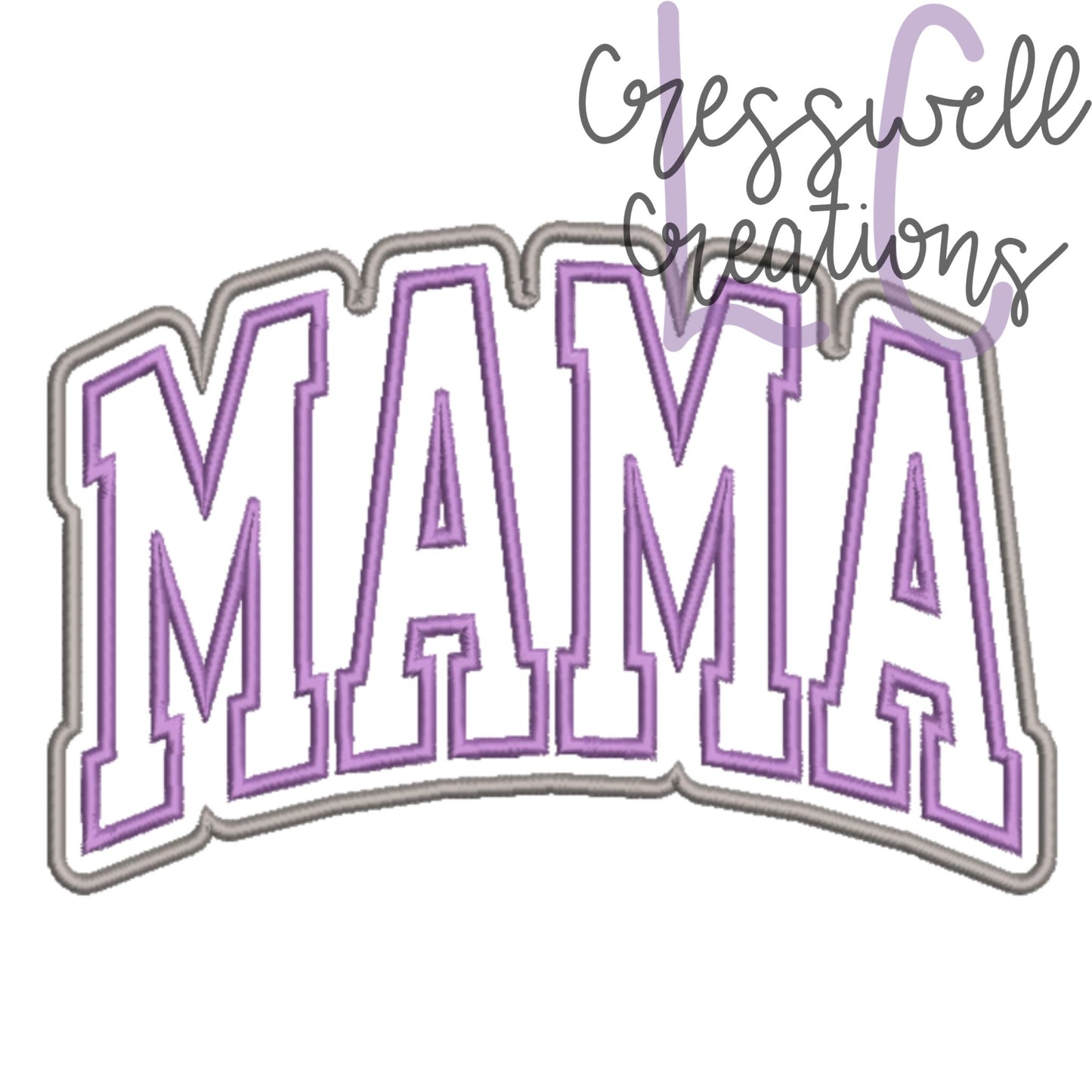 Mama Varsity Satin Stitch Double Applique