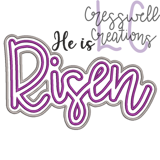 He Is Risen Satin Stitch Double Applique